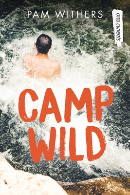 Camp Wild by Withers, Pam