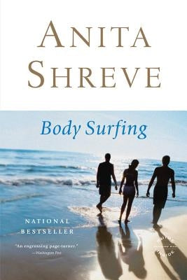 Body Surfing by Shreve, Anita