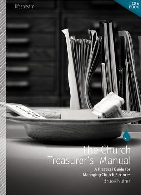 Church Treasurer's Manual [With CDROM] by Nuffer, Bruce