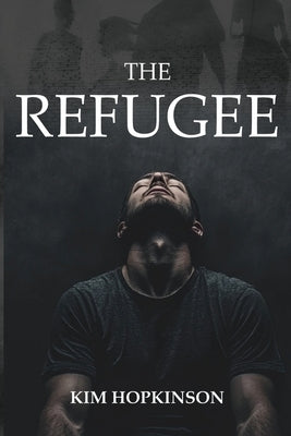 The Refugee by Hopkinson, Kim