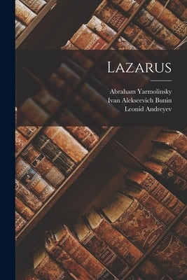 Lazarus by Andreyev, Leonid