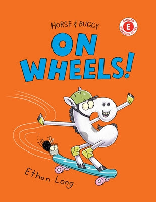 Horse & Buggy on Wheels! by Long, Ethan
