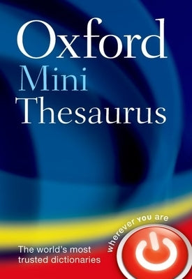 Oxford Mini Thesaurus by Oxford Languages