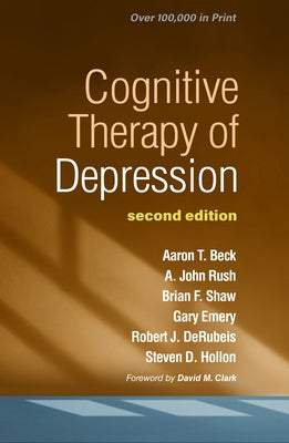 Cognitive Therapy of Depression by Beck, Aaron T.