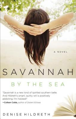 Savannah by the Sea by Jones, Denise Hildreth