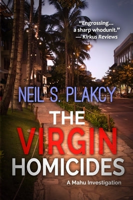 The Virgin Homicides by Plakcy, Neil S.