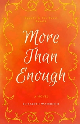 More Than Enough by Wambheim, Elizabeth