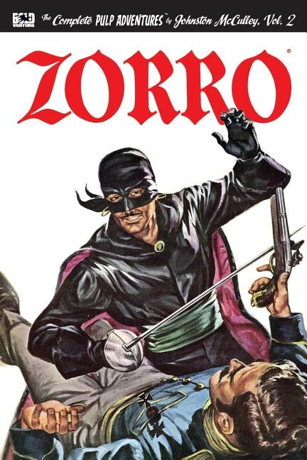 Zorro #2: The Further Adventures of Zorro by Coutts, Edd