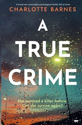 A True Crime by Barnes, Charlotte