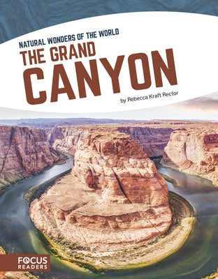 The Grand Canyon by Kraft Rector, Rebecca