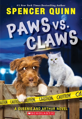 Paws vs. Claws (an Arthur and Queenie Mystery) by Quinn, Spencer