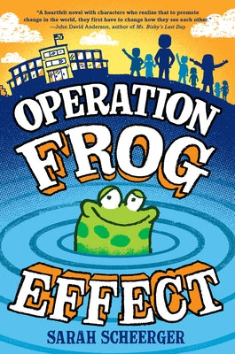 Operation Frog Effect by Scheerger, Sarah