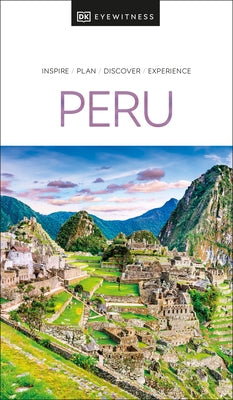 DK Peru by Dk Travel