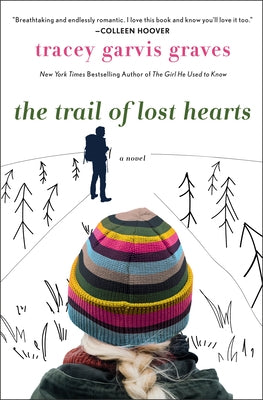 The Trail of Lost Hearts by Graves, Tracey