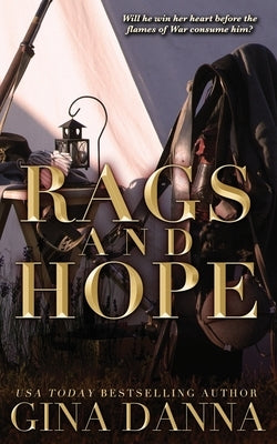 Rags and Hope by Danna, Gina