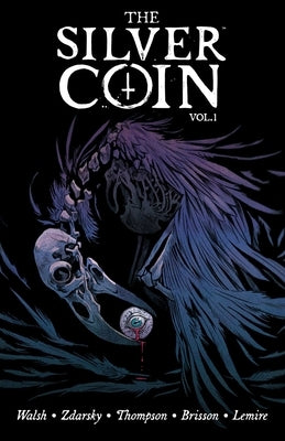 Silver Coin Volume 1 by Zdarsky, Chip