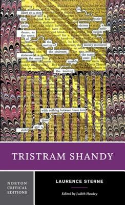 Tristram Shandy: A Norton Critical Edition by Sterne, Laurence