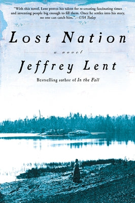 Lost Nation by Lent, Jeffrey