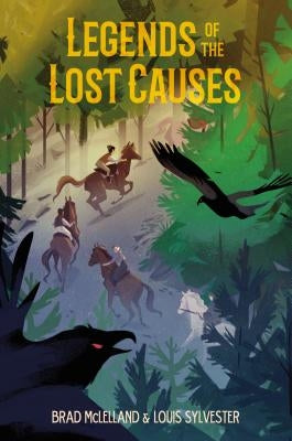 Legends of the Lost Causes by McLelland, Brad