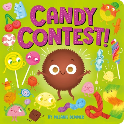 Candy Contest! by Demmer, Melanie