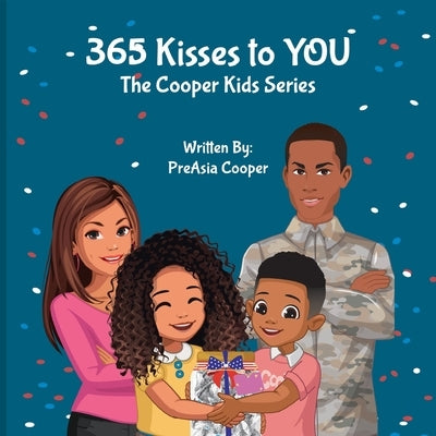 365 Kisses to YOU by Cooper, Preasia