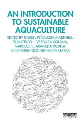 An Introduction to Sustainable Aquaculture by Martinell, Daniel Pe?alosa