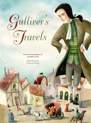 Gulliver's Travels by Rossi, Francesca