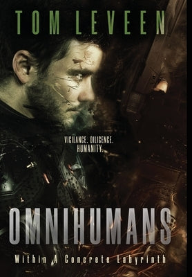 Omnihumans: Within A Concrete Labyrinth by Leveen, Tom