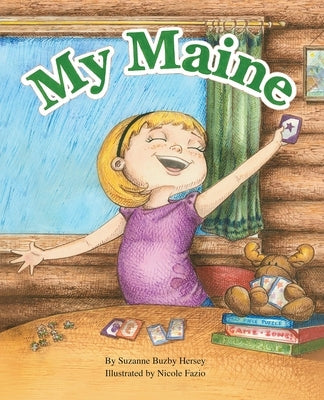 My Maine by Hersey, Suzanne Buzby