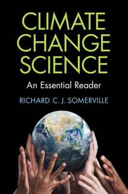 Climate Change Science by Somerville, Richard C. J.