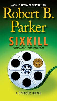 Sixkill by Parker, Robert B.