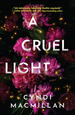A Cruel Light by MacMillan, Cyndi