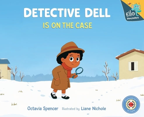 Detective Dell is on the Case by Spencer, Octavia