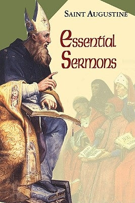 Essential Sermons by Rotelle, John E.