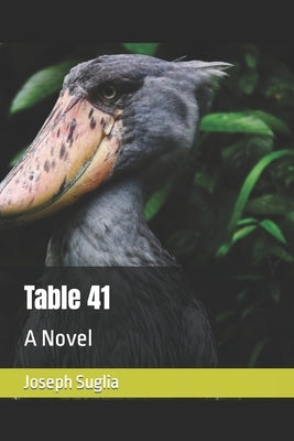 Table 41 by Suglia, Joseph