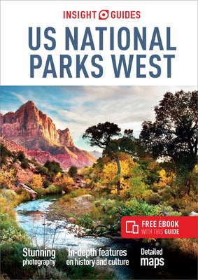 Insight Guides Us National Parks West (Travel Guide with Ebook) by Insight Guides