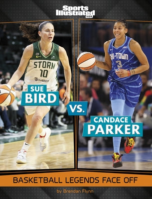 Sue Bird vs. Candace Parker: Basketball Legends Face Off by Flynn, Brendan