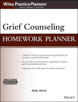 Grief Counseling Homework Planner, (with Download) by Rich, Phil