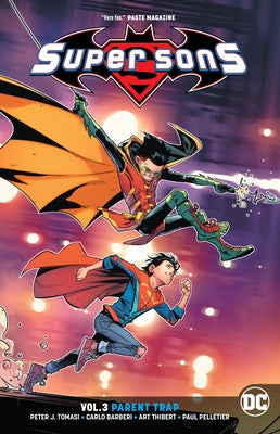 Super Sons Vol. 3: Parent Trap by Tomasi, Peter J.