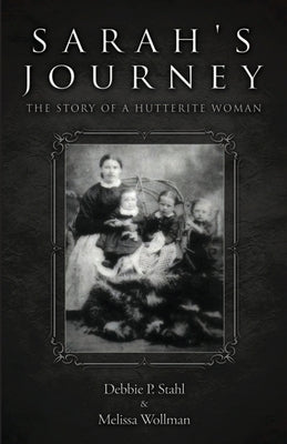 Sarah's Journey by Stahl, Debbie