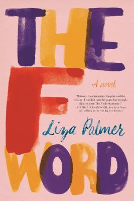 The F Word by Palmer, Liza