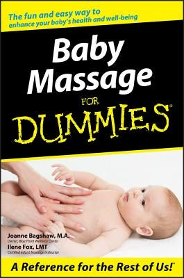 Baby Massage for Dummies by Bagshaw, Joanne