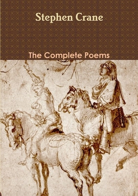 The Complete Poems by Crane, Stephen