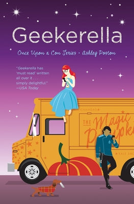 Geekerella: A Fangirl Fairy Tale by Poston, Ashley