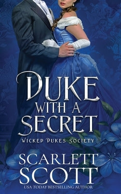 Duke with a Secret by Scott, Scarlett