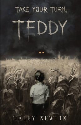 Take Your Turn, Teddy by Newlin, Haley