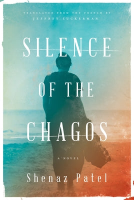 Silence of the Chagos by Patel, Shenaz