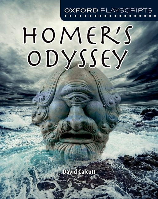 Dramascripts: Homer's Odyssey by Calcutt, David