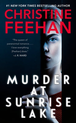 Murder at Sunrise Lake by Feehan, Christine