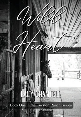 Wild Heart by Chantell, Lacy